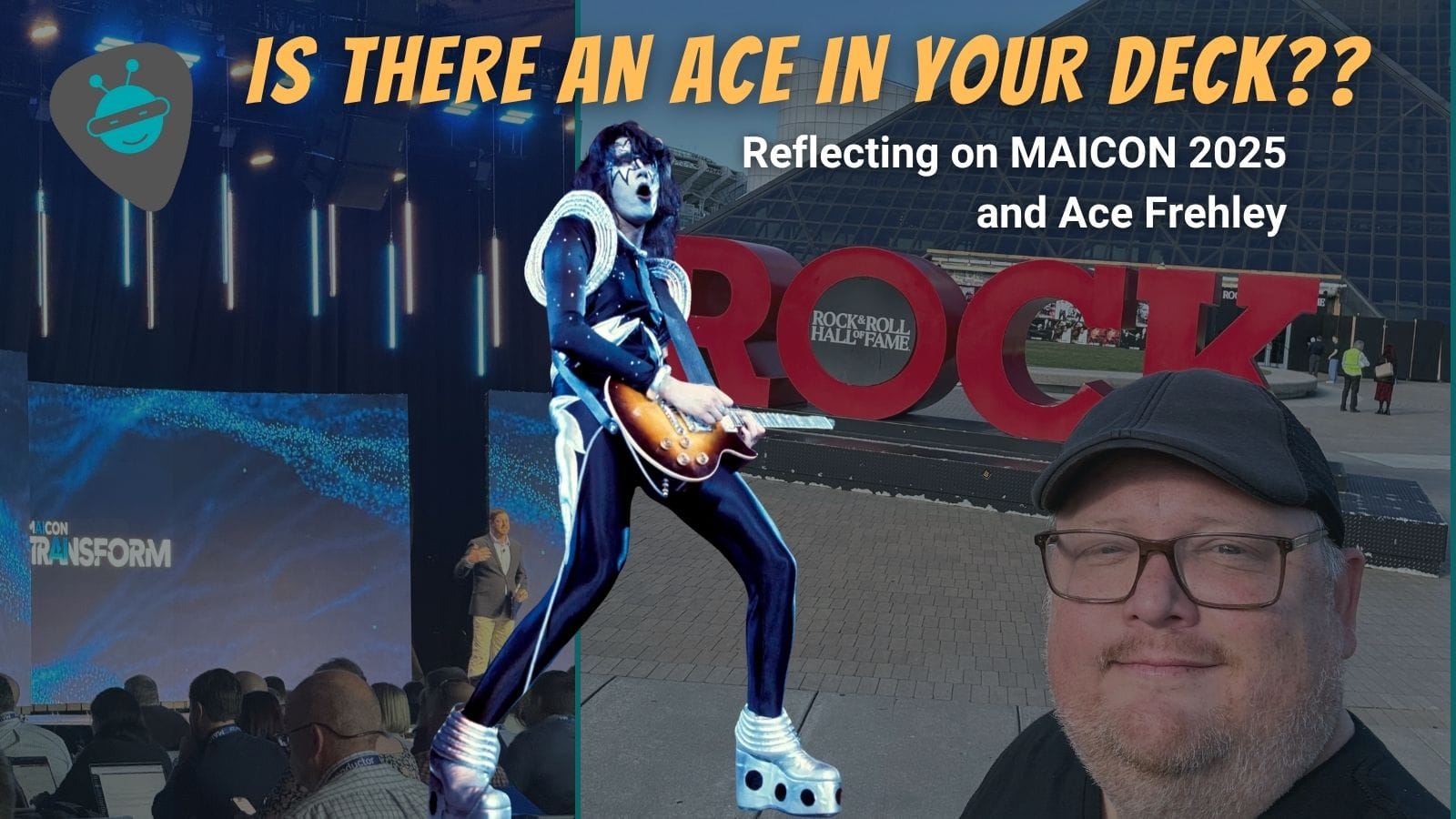 Reflecting on MAICON 2025 and Ace Frehley